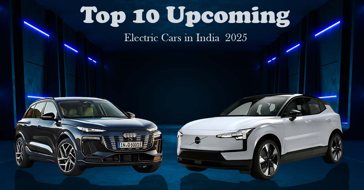Top 10 Upcoming Electric Cars in India 2025
