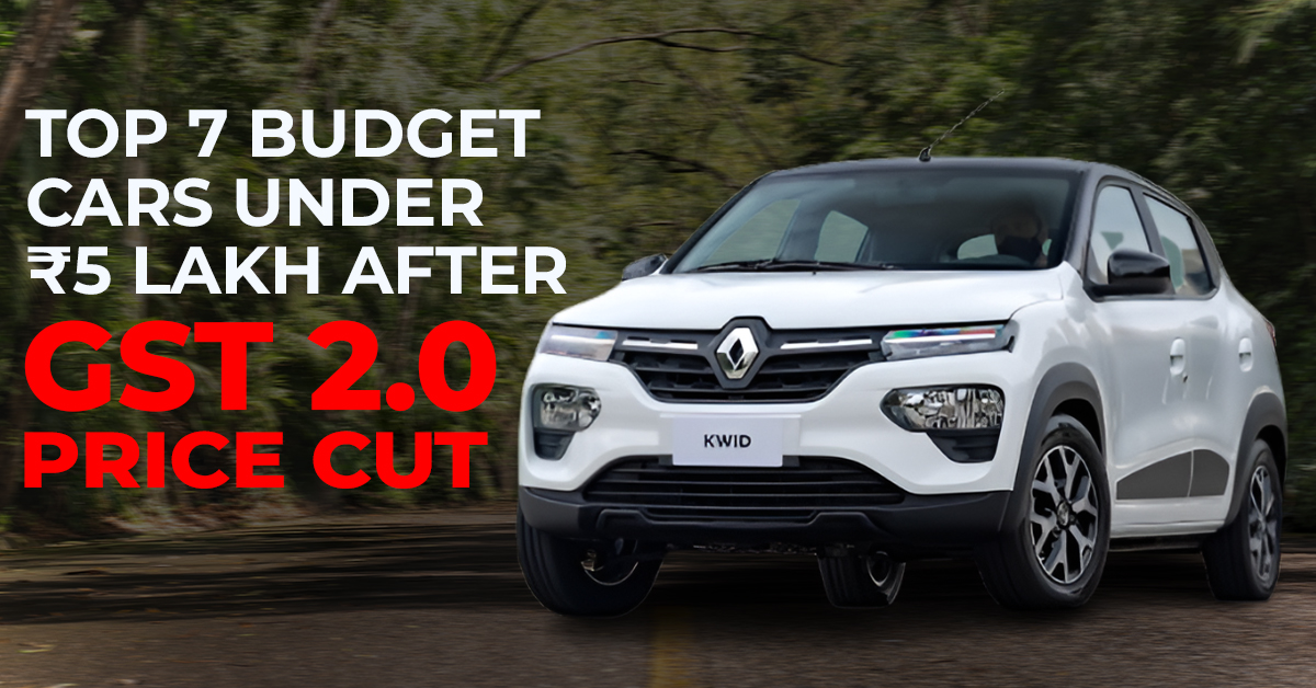 Top 7 Budget Cars Under 5 Lakh after GST 2.0